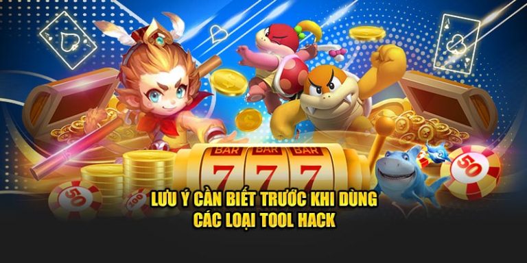 Lưu ý cần biết trước khi dùng các loại tool hack